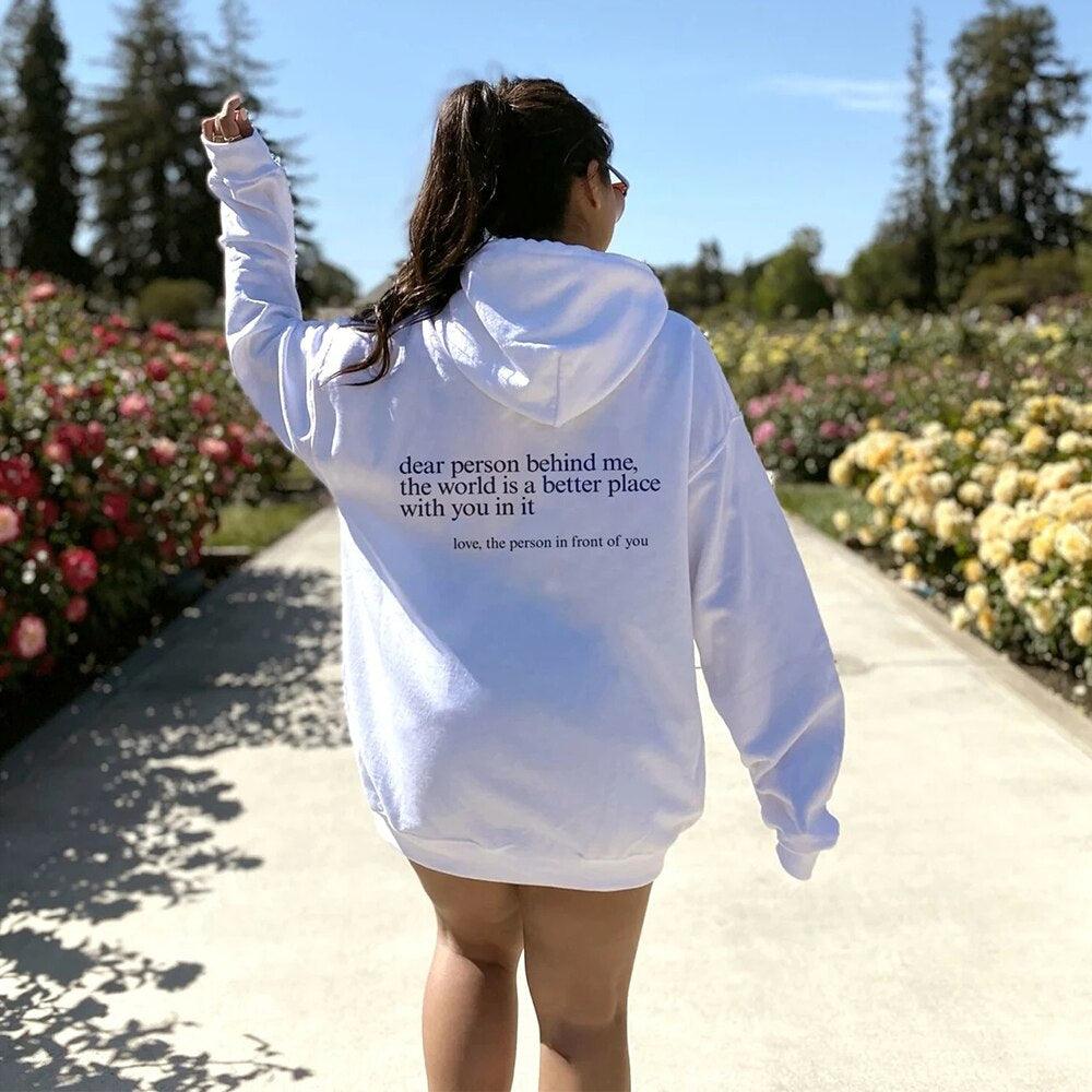 "Dear Person behind Me" Hoodie - ItemBear.com