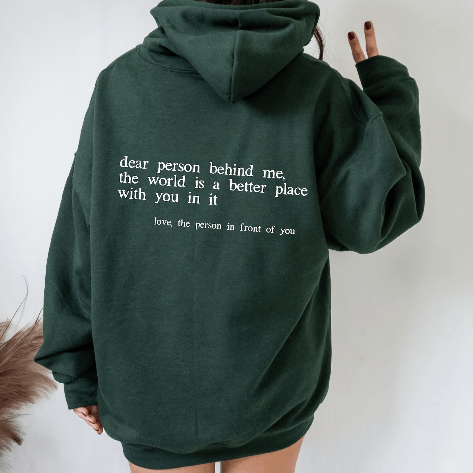 "Dear Person behind Me" Hoodie - ItemBear.com